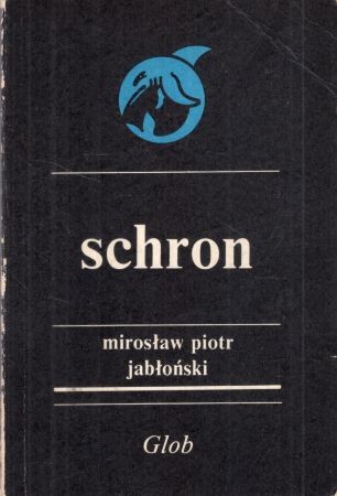 Jabłoński Mirosław Piotr - Schron.jpg