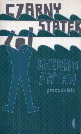 Fatah Sherko - Czarny statek.jpg