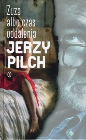 Pilch Jerzy - Zuza albo czas oddalenia.jpg