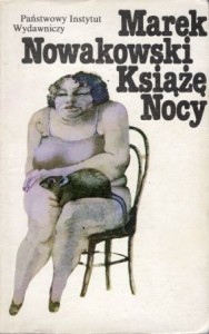 Nowakowski Marek - Książę Nocy.