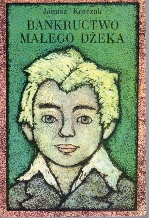 Korczak Janusz - Bankructwo Małego Dżeka. Ilustrował Wiesław Majchrzak.jpg