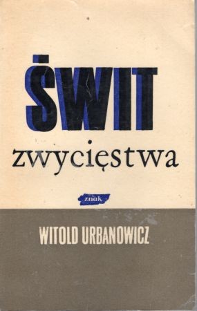 Urbanowicz Witold - Świt zwycięstwa.jpg