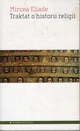 Eliade Mircea - Traktat o historii religii.jpg