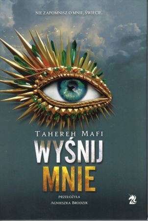 Mafi Tahereh - Wyśnij mnie.jpg