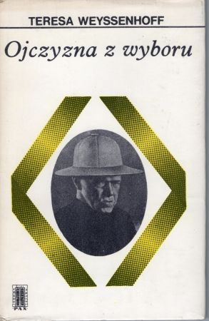 Weyssenhoff Teresa - Ojczyzna z wyboru.jpg