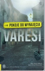 Varesi Valerio - Pokoje do wynajęcia. Przełożył Tomasz Kwiecień.
