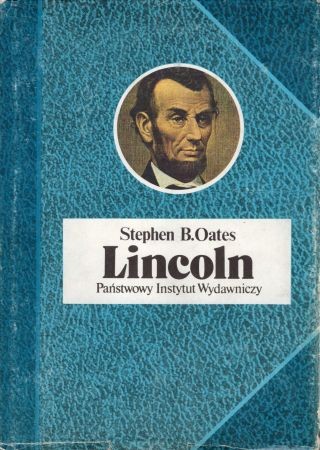 Oates B. Stephen - Lincoln.jpg