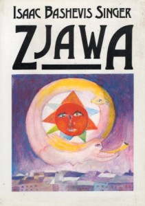 Singer Isaac Bashevis - Zjawa i inne opowiadania. Przełożyła Anna Zbierska.