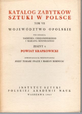 Katalog Zabytków Sztuki w Polsce. Tom VII. Województwo opolskie. Zeszyt 6. Powiat krapkowicki.jpg