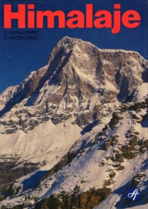 Kowalewski Zbigniew, Paczkowski Andrzej - Himalaje. Polskie wyprawy alpinistyczne. /Album/.