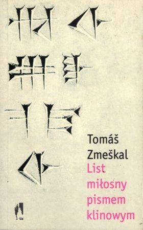 Zmeskal Toms - List miłosny pismem klinowym.jpg
