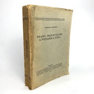 Ereciński Tadeusz - Prawo przemysłowe m. Poznania w XVIII w.