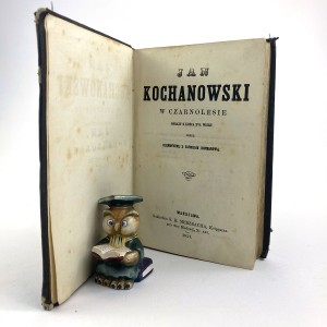 Hoffmanowa z Tańskich Klementyna - Jan Kochanowski w Czarnolesie. Obrazy z końca XVI wieku.