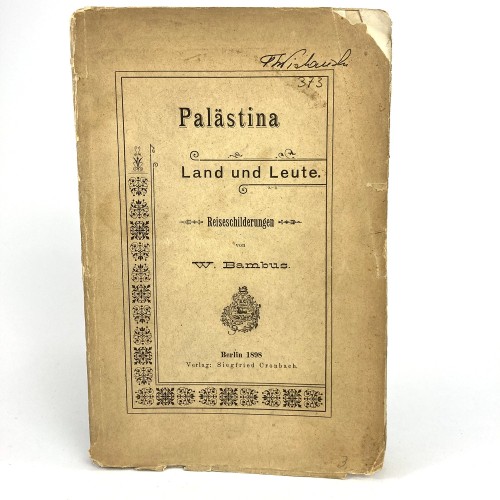 Bambus Willy - Palastina. Land und Leute