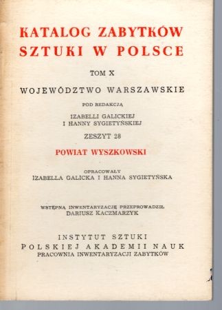 Katalog Zabytków Sztuki w Polsce. Tom X. Województwo warszawskie. Zeszyt 28. Powiat wyszkowski.jpg