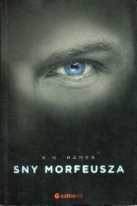 Haner K. N. - Sny Morfeusza.