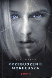  Haner K. N. - Przebudzenie Morfeusza.