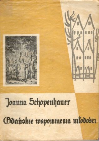 Schopenhauer Joanna - Gdańskie wspomnienia młodości.jpg