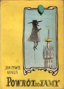Gawlik Jan Paweł - Powrót do Jamy.
