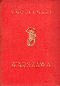 Godlewski Stefan - Warszawa. Ilustrował Edmund Bartłomiejczyk.