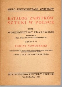 Katalog Zabytków Sztuki w Polsce. Tom I. Województwo krakowskie. Zeszyt 11. Powiat nowotarski.