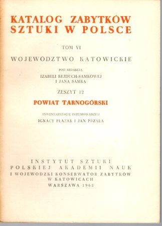 Katalog Zabytków Sztuki w Polsce. Tom VI. Województwo katowickie. Zeszyt 12. Powiat tarnogórski.jpg