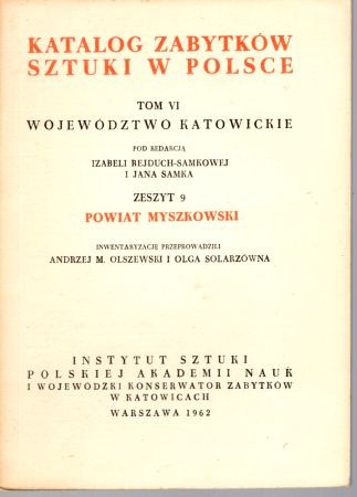 Katalog Zabytków Sztuki w Polsce. Tom VI. Województwo katowickie. Zeszyt 9. Powiat myszkowski.jpg