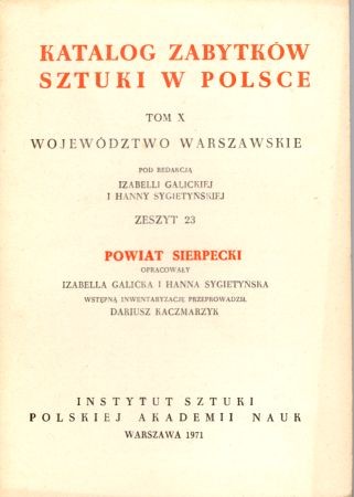 Katalog Zabytków Sztuki w Polsce. Tom X. Województwo warszawskie. Zeszyt 23. Powiat sierpecki.jpg
