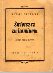 Dickens Karol - Świerszcz za kominem. Spolszczyła Maria Kreczowska.