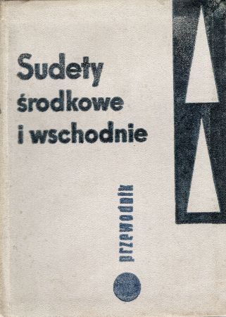 Walczak Wojciech - Sudety Środkowe i Wschodnie. Ziemia Kłodzka i Sudety Wałbrzyskie. Przewodnik turystyczny.jpg