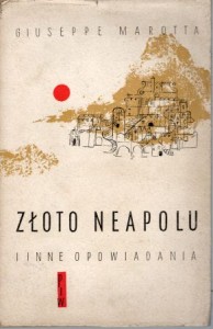 Marotta Giuseppe - Złoto Neapolu i inne opowiadania. 