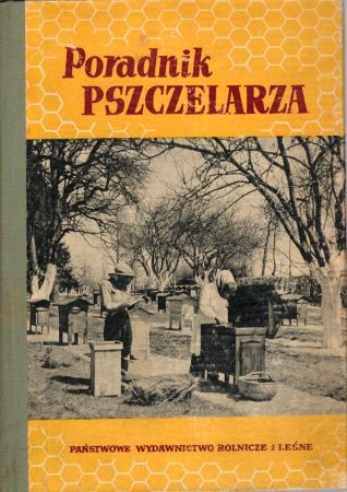 Poradnik pszczelarza. Redaktor J. Kulikowski.jpg