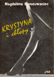 Samozwaniec Magdalena - Krystyna i chłopy.