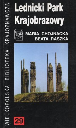 Chojnacka Maria, Raszka Beata - Lednicki Park Krajobrazowy.jpg