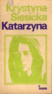 Siesicka Krystyna - Katarzyna.
