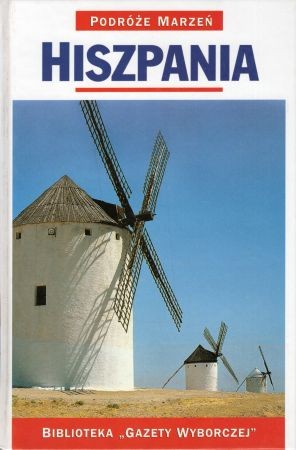 Hiszpania. Podróże marzeń.jpg
