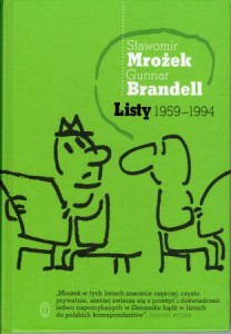 Mrożek Sławomir, Brandell Gunnar - Listy 1959-1994. Wstęp Tadeusz Nyczek.