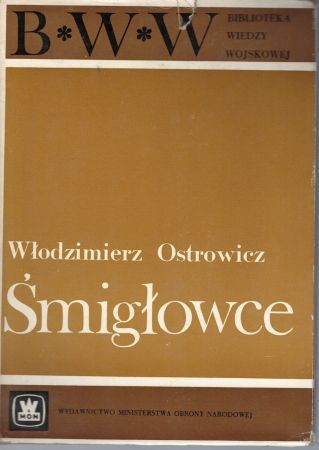 Ostrowicz Włodzimierz - Śmigłowce. Kartki z historii. Zasady użycia na polu walki. Katalog współczesnych śmigłowców.jpg