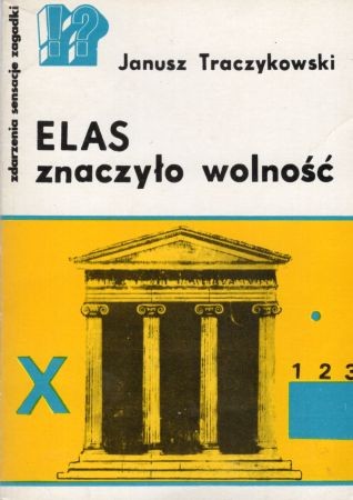 Traczykowski Janusz - ELAS znaczyło wolność.jpg