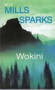 Mills Billy, Sparks Nicholas - Wokini.