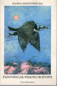 Zdzitowiecka Hanna - Pantofelek pięknej Rodopis. Ilustrował Antoni Boratyński.