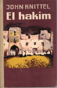 Knittel John - El hakim. (Lekarz).  Przełożył z oryginału Edwin Herbert.