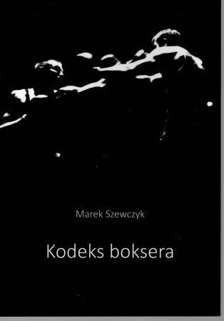 Szewczyk Marek - Kodeks boksera.jpg