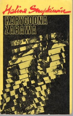 Snopkiewicz Halina - Karygodna zabawa.jpg