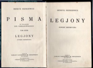 Sienkiewicz Henryk - Legjony. Powieść historyczna. /Pisma w układzie Ignacego Chrzanowskiego/.