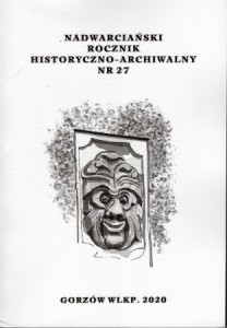 Nadwarciański rocznik historyczno-archiwalny. Nr 27.