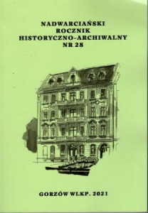 Nadwarciański rocznik historyczno-archiwalny. Nr 28. 