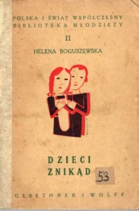 Boguszewska Helena - Dzieci znikąd.