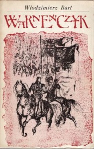 Bart Włodzimierz - Warneńczyk. Ilustracje Wiktor Chrucki.