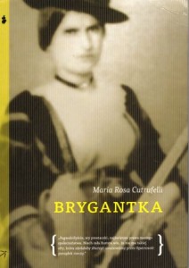 Cutrufelli Maria Rosa - Brygantka. Tłumaczyła Anna Gogolin.